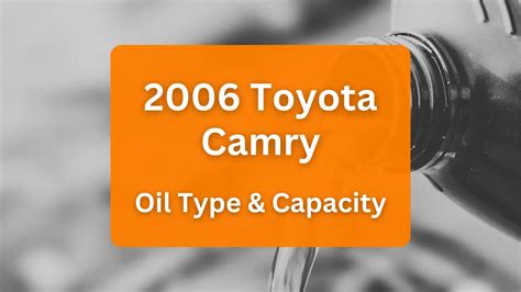 Toyota Camry Oil Capacity